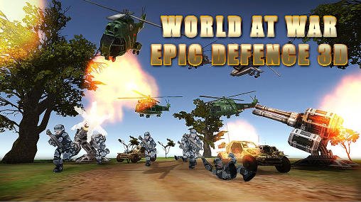 download World at war: Epic defence 3D apk